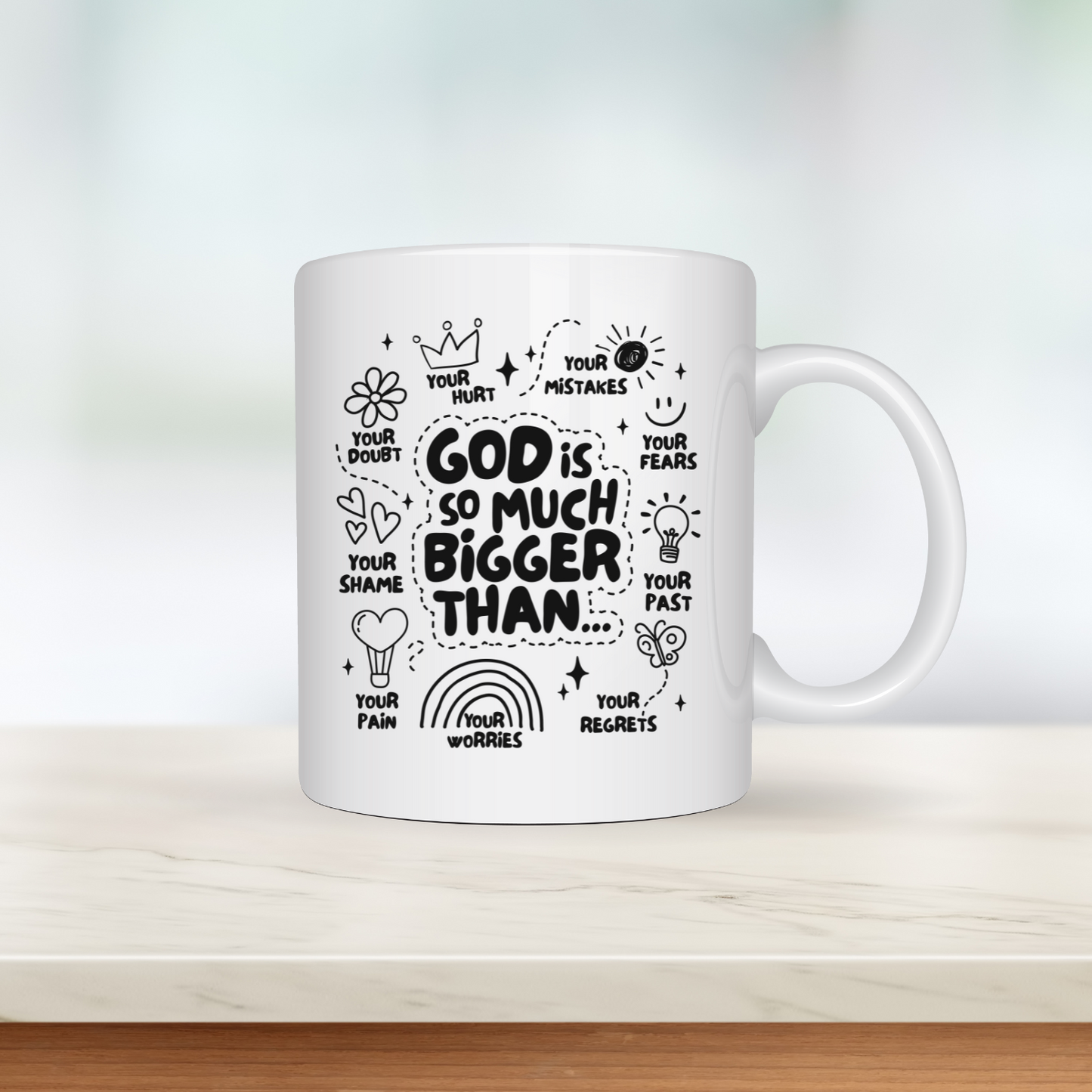 "God is so much bigger than.." - Mug