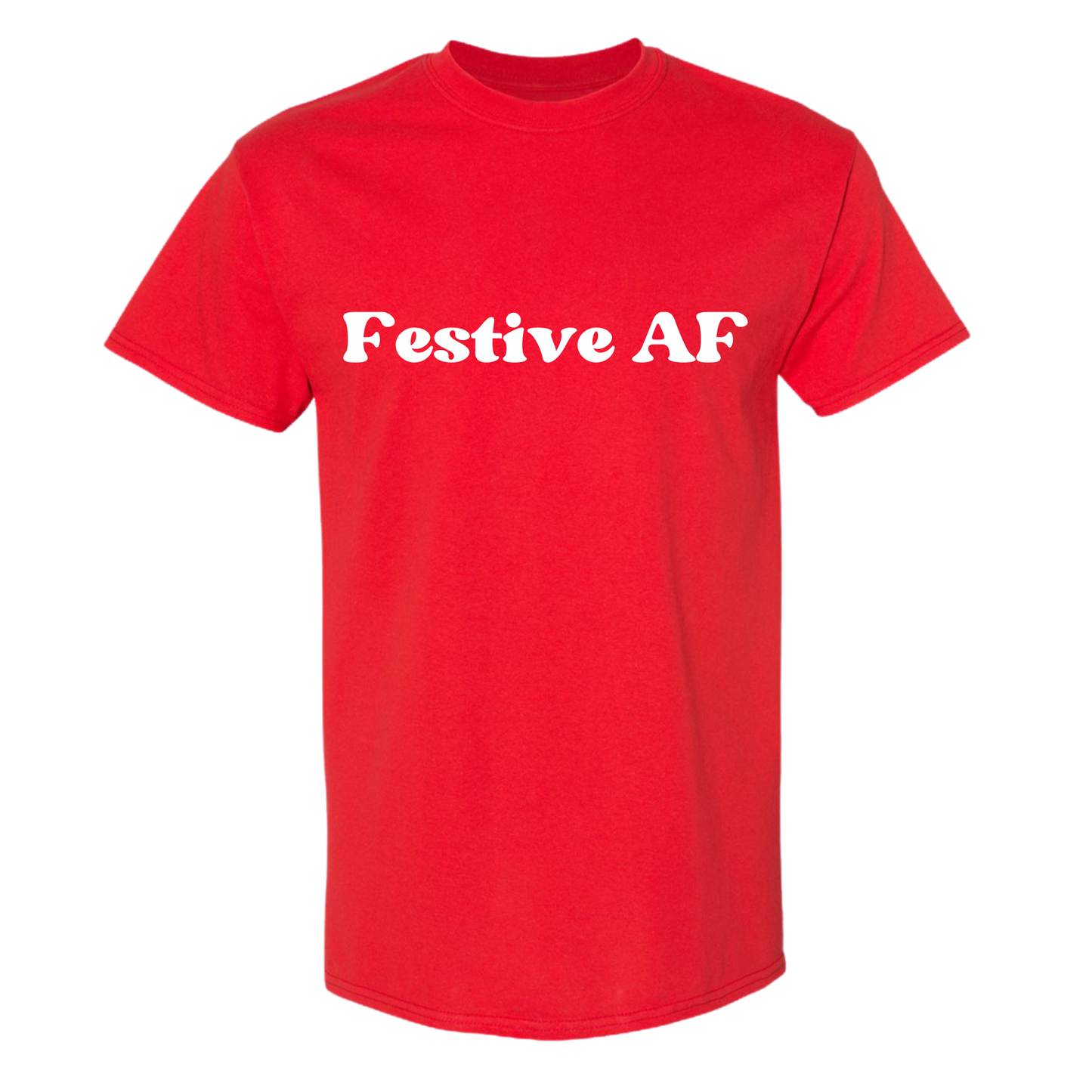 Festive AF Shirt