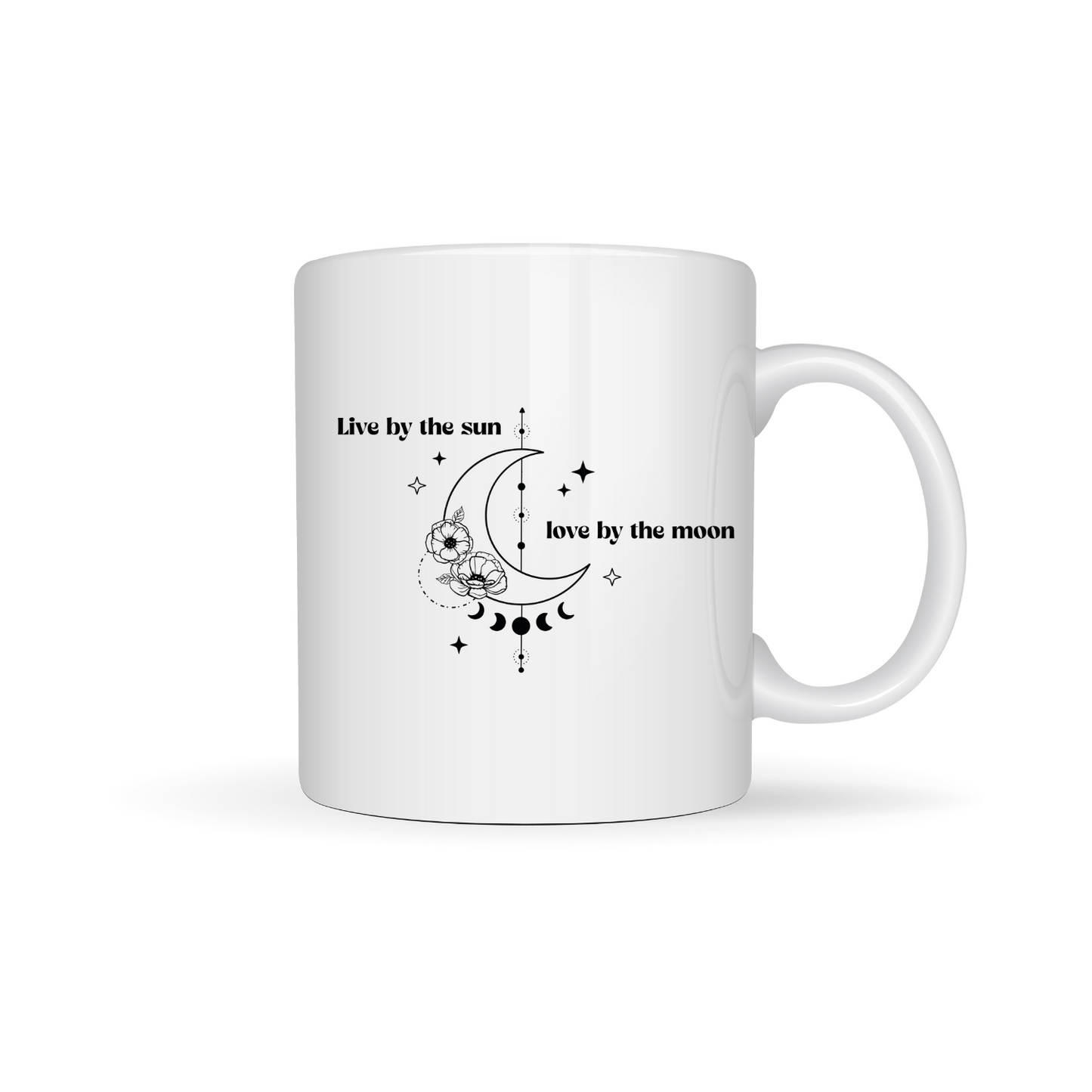 "Live by the sun, Love by moon" - Mug